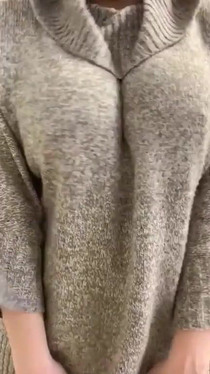 Titty Drop / sweater weather . I’m not wearing a bra today....